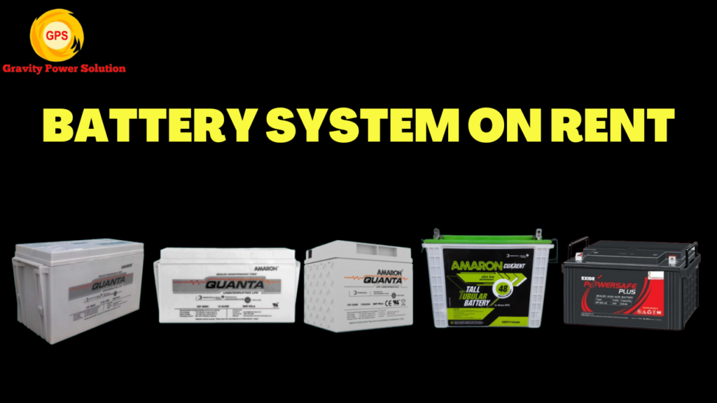 Battery System On Rent