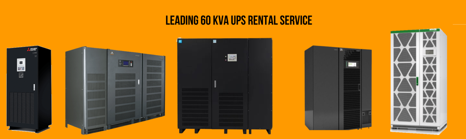 Leading 60 KVA UPS Rental Service