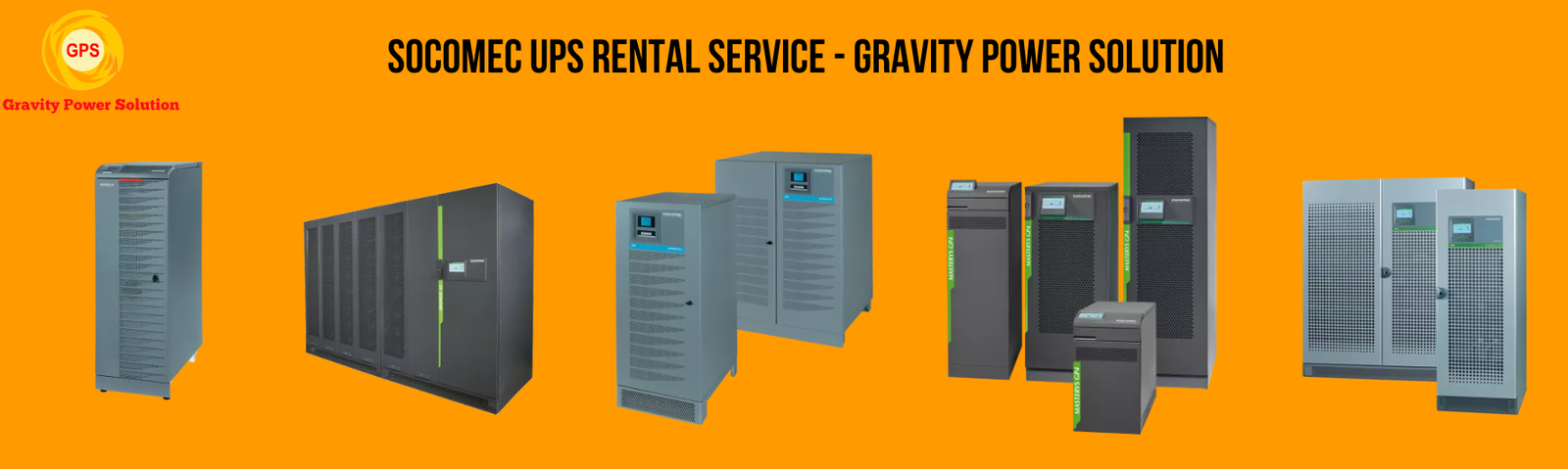 Socomec UPS Rental Service - Gravity Power Solution